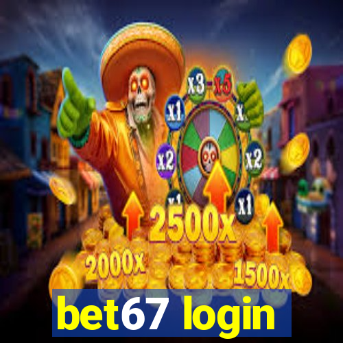 bet67 login